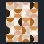 Mid Century Modern Retro Pattern Brown Earth Tones Poster<br><div class="desc">Retro mid century modern pattern – abstract geometric shapes – minimalist pattern in earth tones – Brown, beige, white, terracotta.</div>