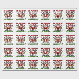 Mid Year Report Still Naughty AF Christmas in July Wrapping Paper