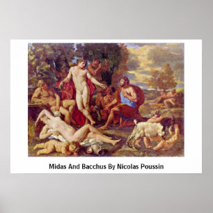 Midas And Bacchus By Nicolas Poussin Poster