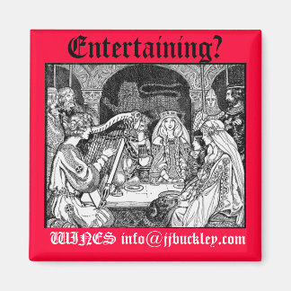 middle ages party, Entertaining?, WINES info@jj... Magnet