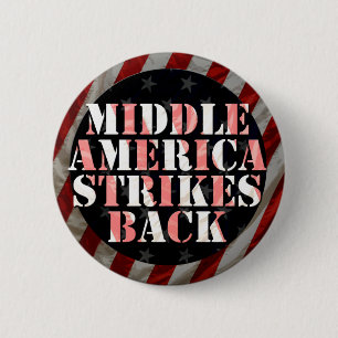 Middle America Strikes Back! button