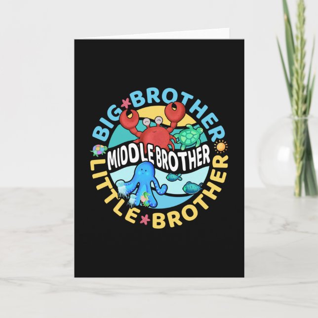 Middle Brother is a Big and Little Brother Card (Front)