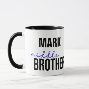 Middle Brother Mug