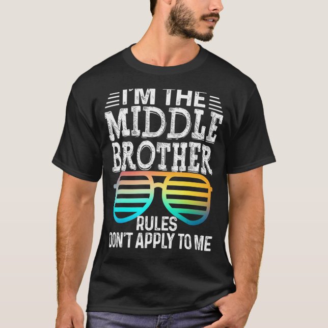 Middle Brother   Rules Don't Apply To Me Tees Glas (Front)