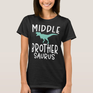 Middle Brother Saurus Dinosaur Middle Brother T-Shirt
