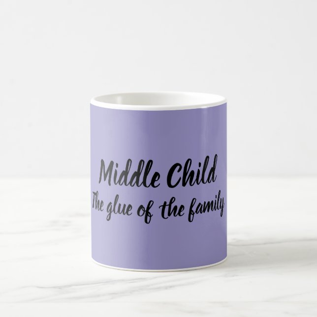 Middle Child Coffee Mug (Center)