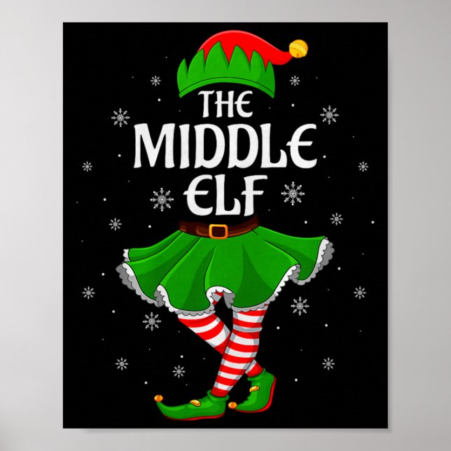 Middle Elf Christmas Family Girls Women Elf Squad  Poster (Front)
