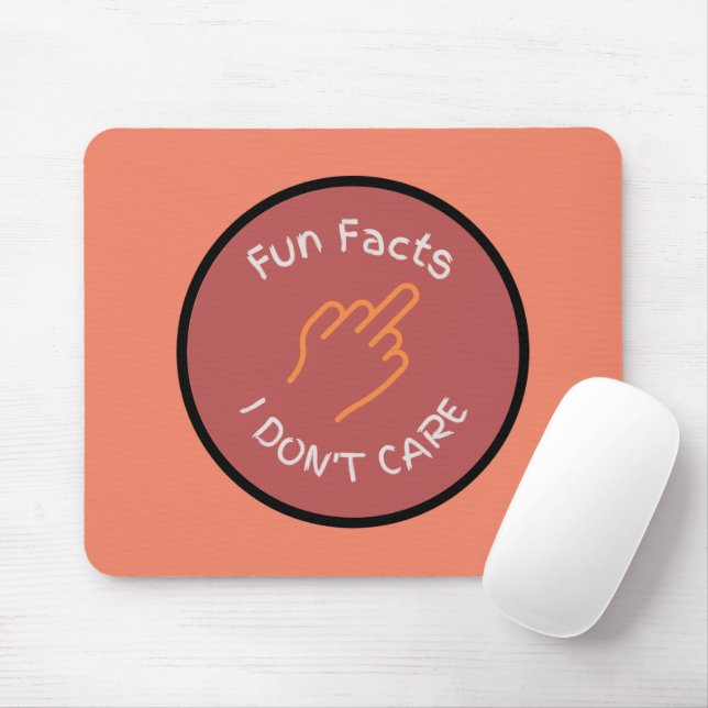 Middle Finger Fun Facts I don't Care Funny Mouse Pad (With Mouse)
