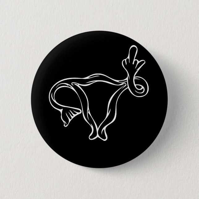 Middle Finger Uterus Pro-choice 6 Cm Round Badge (Front)