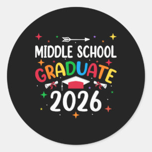 Middle School 2026 Graduate Kidssenior Graduation Classic Round Sticker