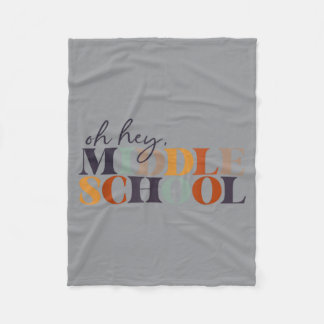 Middle School Back To School For Teacher And Fleece Blanket