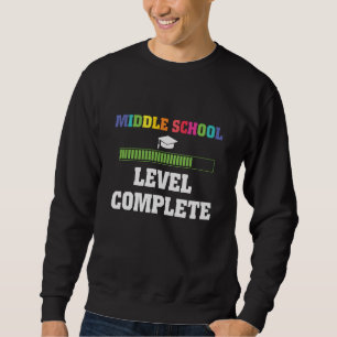 Middle School Graduation Level Complete Student Sweatshirt
