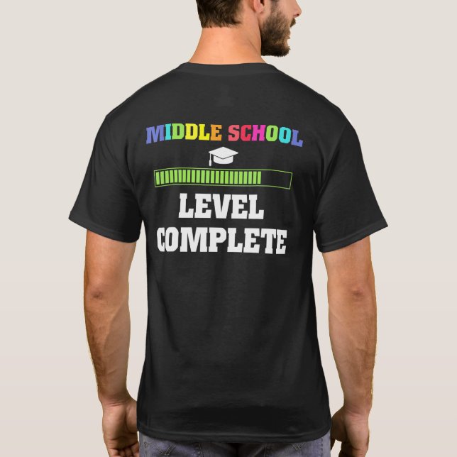 Middle School Level Completed With Loading Bar T-Shirt (Back)