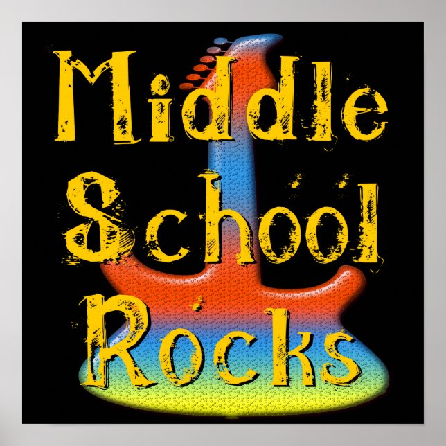 Middle School Rocks - Guitar Poster (Front)