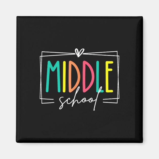 Middle school squad teacher dream team student magnet (Front)
