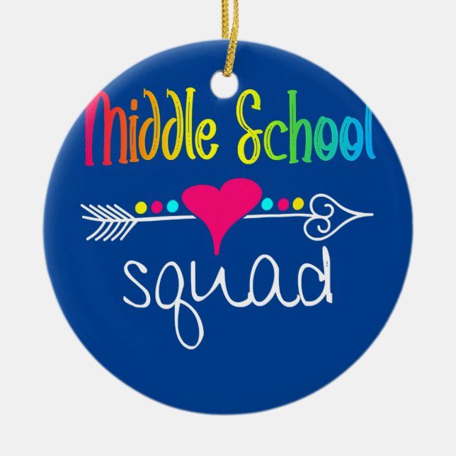 Middle School Squad Teacher Student Team Back To Ceramic Ornament (Front)