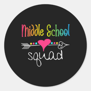 Middle School Squad Teacher Student Team Back To S Classic Round Sticker