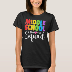 Middle School Squad Teacher Student Team Back To S T-Shirt
