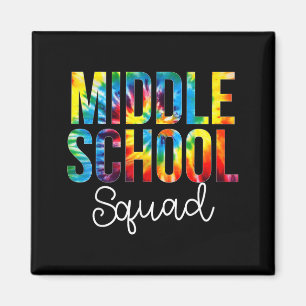 Middle School Squad Tie Dye Appreciation Day Back Magnet