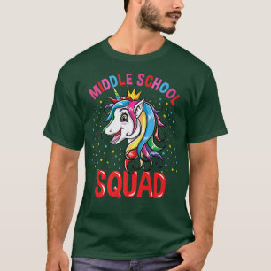 Middle School Squad Unicorn Girls Back To School T-Shirt