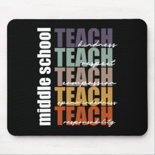 Middle School Teach Middle School Teacher Back to Mouse Pad