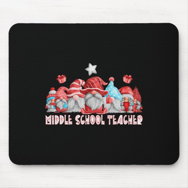 Middle School Teacher Job Christmas Gnome Ck To Sc Mouse Pad (Front)