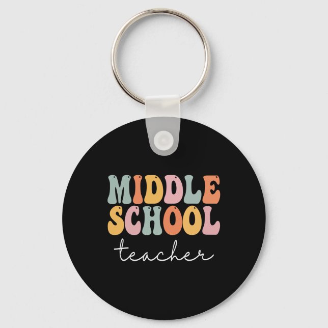 Middle School Teacher Retro Groovy Happy First Day Key Ring (Front)