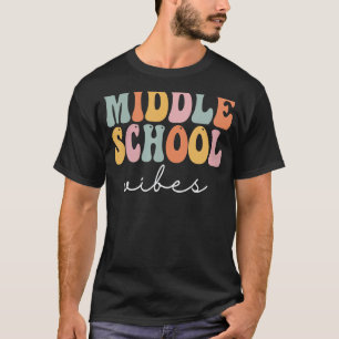 Middle School Vibes Retro Groovy Vintage First Day T-Shirt