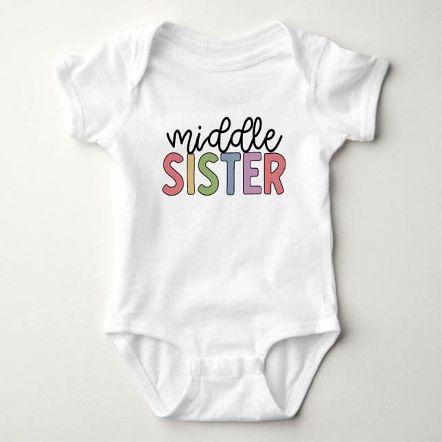 Middle Sister Cute Matching Siblings Baby Bodysuit (Front)