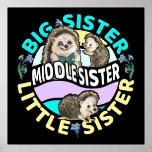 Middle Sister is a Big and Little Sister Poster