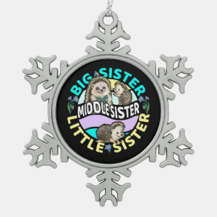 Middle Sister is a Big and Little Sister  Snowflake Pewter Christmas Ornament