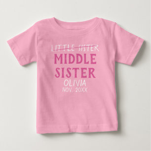 Middle Sister reveal custom name Baby T-Shirt