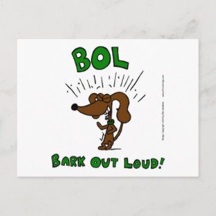 Midge "BOL Bark Out Loud" Postcard