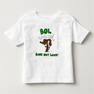Midge "BOL Bark Out Loud" Toddler T-Shirt