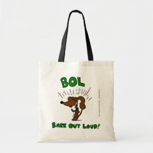 Midge "BOL Bark Out Loud" Tote Bag