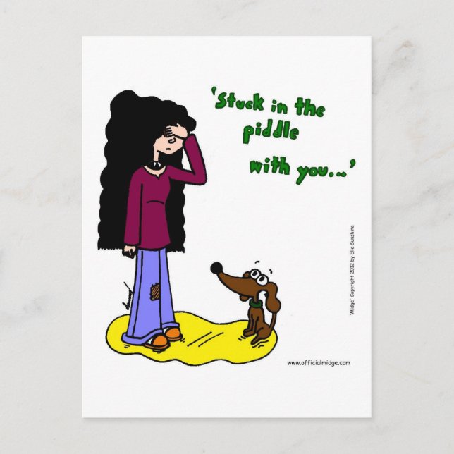 Midge "Stuck In The Piddle With You" Postcard (Front)