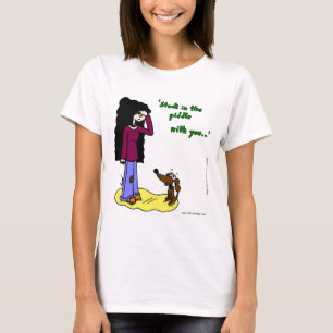 Midge "Stuck In The Piddle With You" Womens Tee