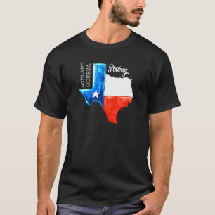 Midland Odessa Strong Texas Flag 432 Men Women T-Shirt