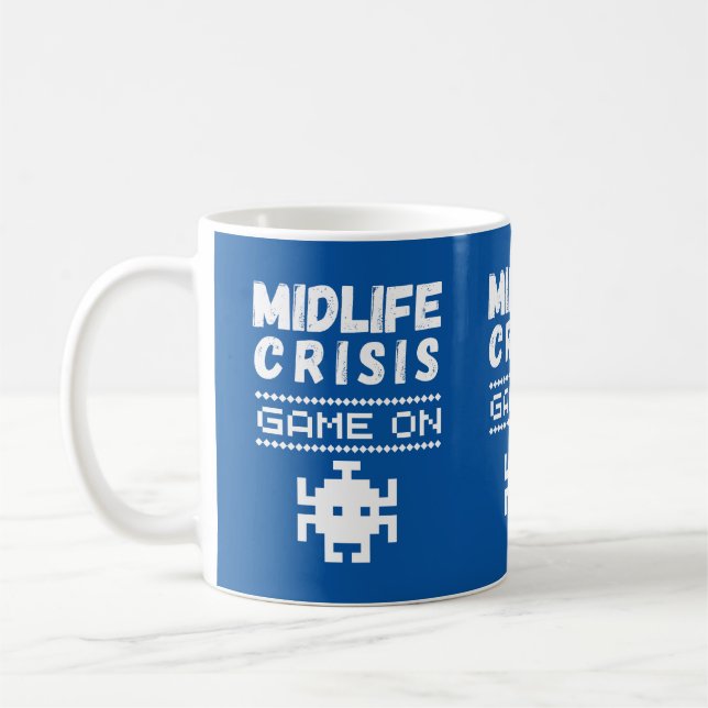 midlife crisis game on – funny midlife crisis  coffee mug (Left)
