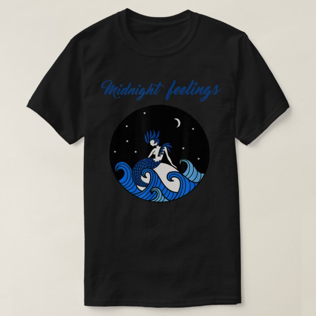 Midnight Feelings Mermaid  T-Shirt (Design Front)