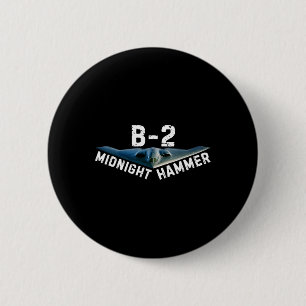 Midnight Hammer B-2 Plane Donald Trump  6 Cm Round Badge