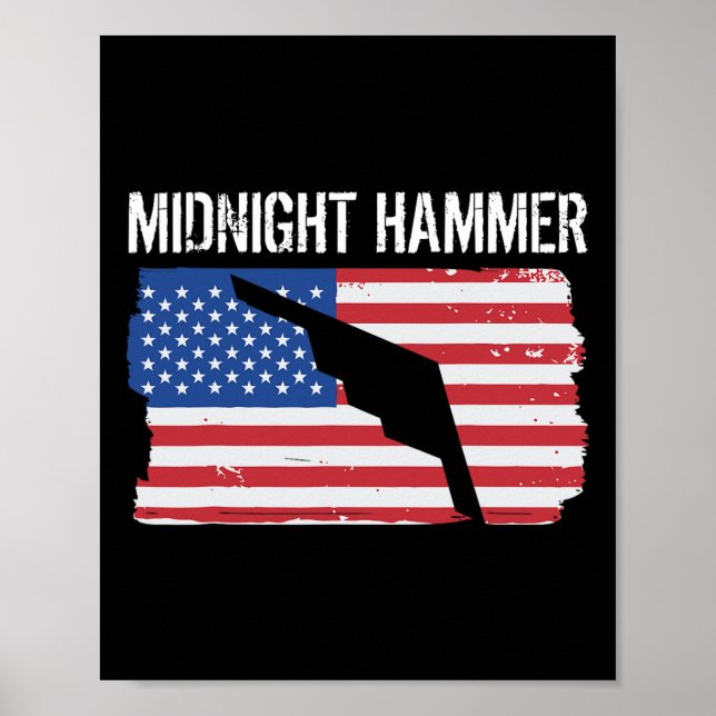 Midnight Hammer B-2 Stealth Jet Operation Usa Flag Poster (Front)