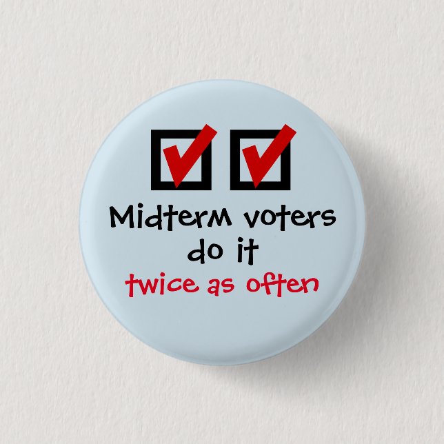 Midterm voters button (Front)