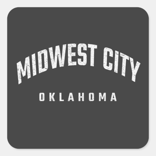 Midwest City Oklahoma OK Square Sticker (Front)