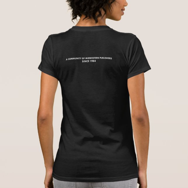 Midwest Independent Publishers Assc. T-Shirt (Back)