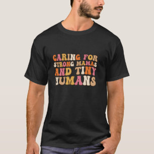 Midwife, Groovy Doula, future nurse Labour and Del T-Shirt