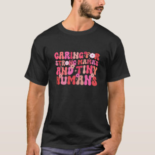 Midwife Groovy Doula future nurse Labour and Deliv T-Shirt