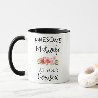 Midwife mugs, midwife at your cervix coffee mug