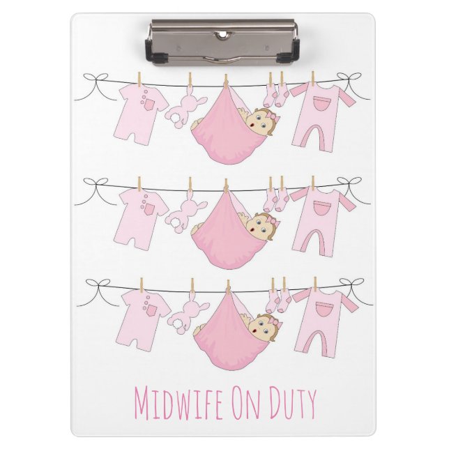 Midwife On Duty Clipboard (Front)