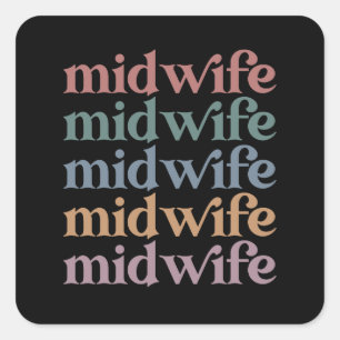 Midwife Retro Vintage Midwifery Gift Square Sticker